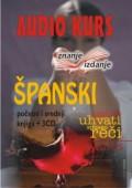 Španski jezik, knjiga + 3 audio CD-a, početni i srednji, Grupa autora, Znanje izdanje Španski jezik, knjiga + 3 audio CD-a, početni i srednji, Grupa autora, Znanje izdanje