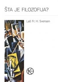 Šta je filozofija?, Laš Fr. H. Svensen, Karpos Šta je filozofija?, Laš Fr. H. Svensen, Karpos