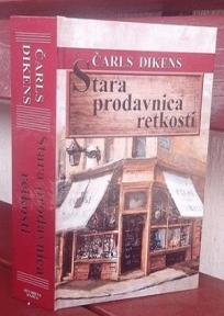 Stara prodavnica retkosti, Čarls Dikens, Otvorena knjiga Stara prodavnica retkosti, Čarls Dikens, Otvorena knjiga