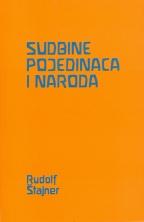 Sudbine pojedinaca i naroda, Rudolf Štajner, Antroposofski kulturni centar Sudbine pojedinaca i naroda, Rudolf Štajner, Antroposofski kulturni centar