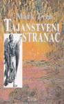 TAJANSTVENI STRANAC, Mark Tven, Ethos TAJANSTVENI STRANAC, Mark Tven, Ethos
