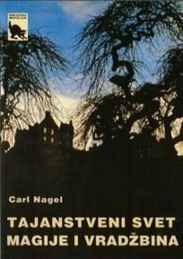 Tajanstveni svet magije i vradžbina, Carl Nagel, Areta Tajanstveni svet magije i vradžbina, Carl Nagel, Areta