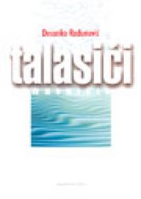 Talasići, Desanka Radunović, Akademska misao