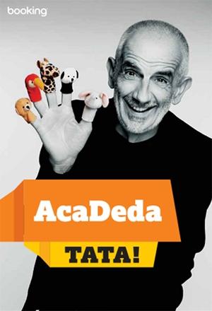 Tata!, Aleksandar Kotaj, Mascom Tata!, Aleksandar Kotaj, Mascom