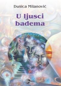 U ljusci badema, Dušica Milanović, Evro-Giunti U ljusci badema, Dušica Milanović, Evro-Giunti