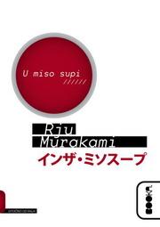 U MISO SUPI, Rju Murakami, Booka U MISO SUPI, Rju Murakami, Booka