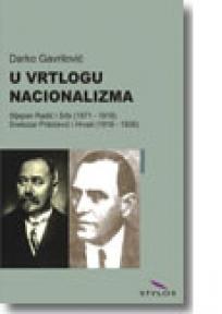 U vrtlogu nacionalizma, Darko Gavrilović, Stylos Art U vrtlogu nacionalizma, Darko Gavrilović, Stylos Art