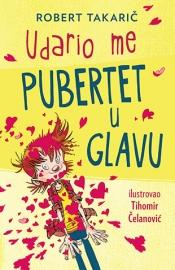Udario me pubertet u glavu, Robert Takarić, Laguna Udario me pubertet u glavu, Robert Takarić, Laguna