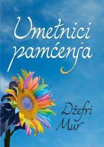Umetnici pamćenja, Moore Jeffrey, Portalibris Umetnici pamćenja, Moore Jeffrey, Portalibris