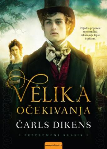 VELIKA OČEKIVANJA, Čarls Dikens, Vulkan izdavaštvo VELIKA OČEKIVANJA, Čarls Dikens, Vulkan izdavaštvo
