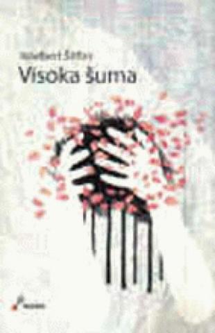 Visoka šuma, Adalbert Štifter, Futura publikacije Visoka šuma, Adalbert Štifter, Futura publikacije