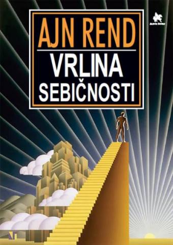 Vrlina sebičnosti, Ajn Rend, Albion books Vrlina sebičnosti, Ajn Rend, Albion books
