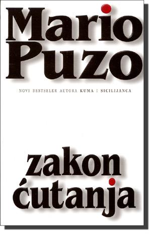 Zakon ćutanja, Mario Puzo, Laguna Zakon ćutanja, Mario Puzo, Laguna