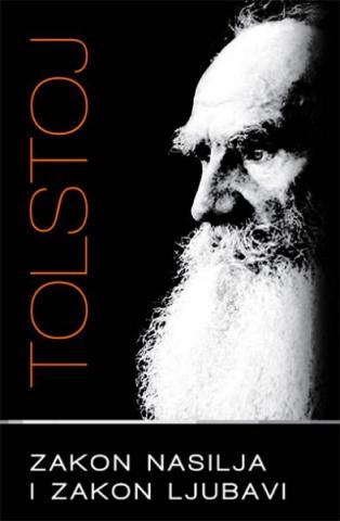 Zakon nasilja i zakon ljubavi, Lav Tolstoj, NeoPress Zakon nasilja i zakon ljubavi, Lav Tolstoj, NeoPress