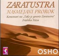 ZARATUSTRA NASMEJANI PROROK, Ošo, Esotheria ZARATUSTRA NASMEJANI PROROK, Ošo, Esotheria