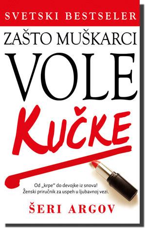 Zašto muškarci vole kučke, Šeri Argov, Laguna