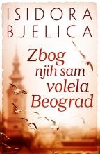 Zbog njih sam volela Beograd, Isidora Bjelica, Laguna