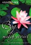 BOG MALIH STVARI, Arundati Roj, Sezam Book