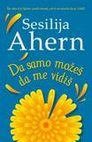 Da samo možeš da me vidiš, Sesilija Ahern, Laguna