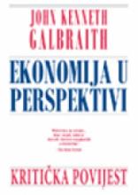 Ekonomija u perspektivi, John Kenneth Galbraith, Mate