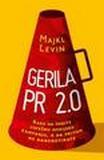 Gerila PR 2.0, Majkl Levin, Laguna