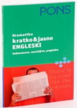 GRAMATIKA KRATKO I JASNO ENGLESKI PONS, Grupa autora, Klett