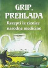 Grip - prehlada, Grupa autora, Aruna