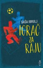 Igrač za raju, Goran Marković, Saša Ibrulj, Buybook