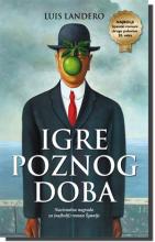 Igre poznog doba, Luis Landero, Laguna