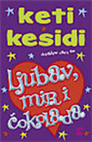 Ljubav, mir i čokolada, Keti Kesidi, Leo Commerce