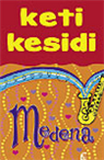 Medena, Keti Kesidi, Leo Commerce
