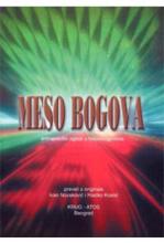 Meso bogova, Grupa autora, Atos