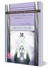 Mesto duše, Gari Zukav, Esotheria