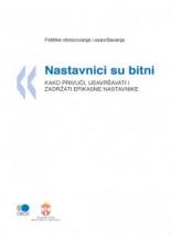 Nastavnici su bitni - kako privući, usavršavati i zadržati efikasne nastavnike, Zavod za udžbenike, Zavod za udžbenike