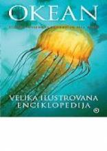 Okean- Velika ilustrovana enciklopedija, Grupa autora, Mladinska knjiga