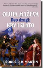 Oluja mačeva - deo drugi: Krv i zlato, Džordž R.R. Martin, Laguna