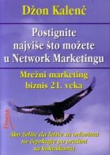 Postignite najviše što možete u network marketingu, Džon Kalenč, Finesa