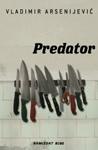 PREDATOR, Vladimir Arsenijević, Samizdat B92