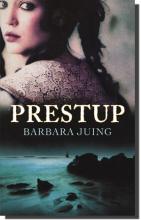 Prestup, Barbara Juing, Laguna