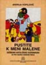 Pustite k meni malene, Zavod za udžbenike, Zavod za udžbenike