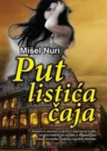 Put listića čaja, Mišel Nuri, Sezam Book