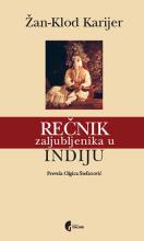 Rečnik zaljubljenika u Indiju, Žan - Klod Karijer, Službeni Glasnik