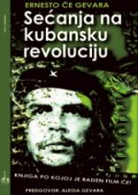 Sećanja na kubansku revoluciju, Gevara Ernesto Če, Evro-Giunti