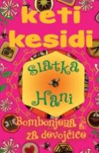 Slatka Hani - Bombonjera za devojčice, Keti Kesidi, Leo Commerce