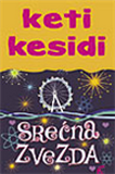 Srećna zvezda, Keti Kesidi, Leo Commerce