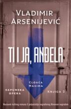 Ti i ja, Anđela, Vladimir Arsenijević, Laguna