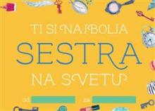 Ti si najbolja sestra na svetu: popuni i pokloni, Grupa autora, Vulkan izdavaštvo