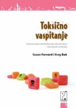 Toksično vaspitanje, Suzan Forvard i Kreg Bak, Psihopolis