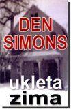 Ukleta zima, Den Simons, Laguna