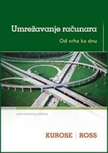 Umrežavanje računara: Od vrha ka dnu, prevod 4. izdanja, James F. Kurose, Keith W. Ross, CET